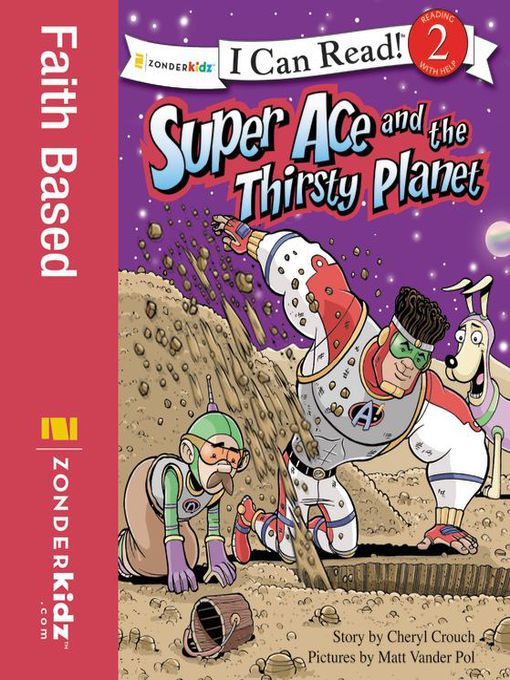 Title details for Super Ace and the Thirsty Planet by Cheryl Crouch - Available